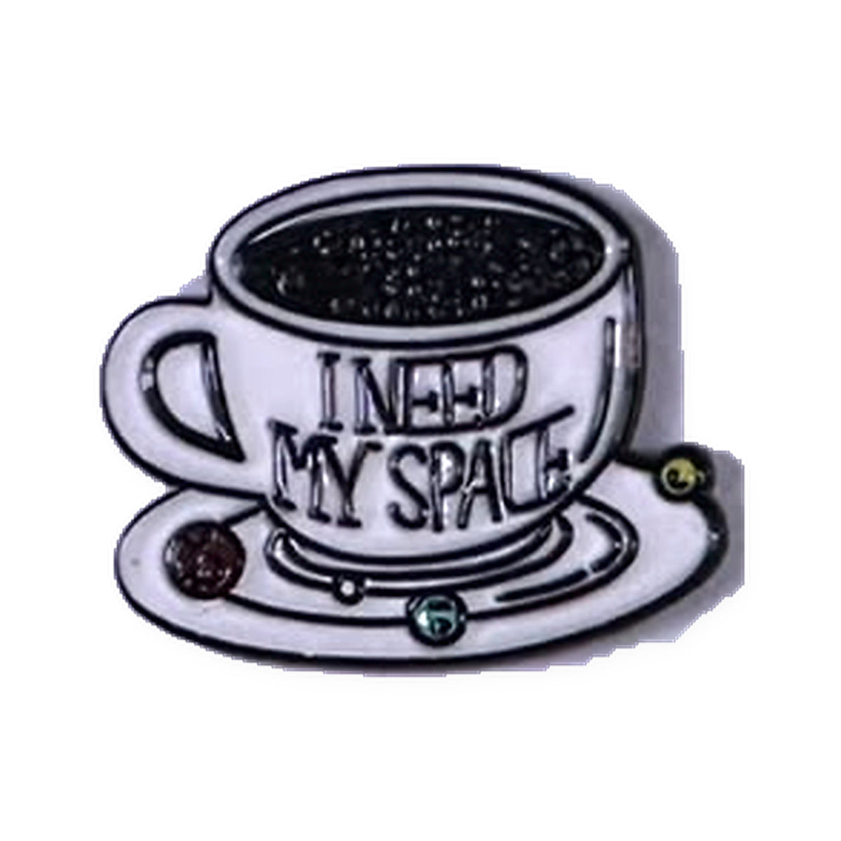 I Need My Space Coffee Cup Metal Sticker