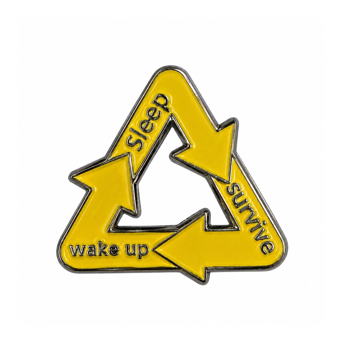 Sleep, Survive, Wake Up Metal Sticker - SKU MS-088