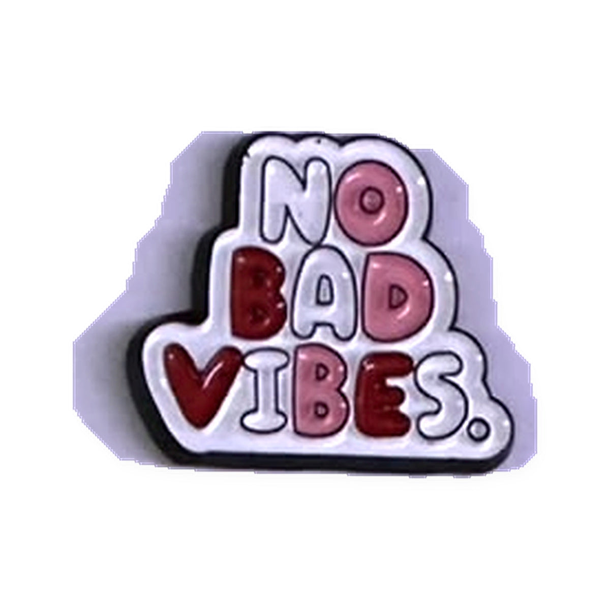 No Bad Vibes Metal Sticker