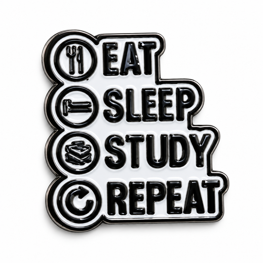 Eat Sleep Study Repeat Metal Sticker MS-185 on white background