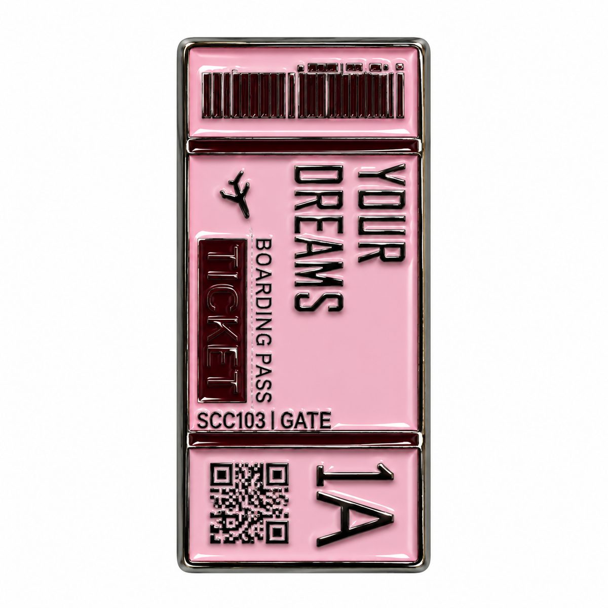Your Dreams Boarding Pass Metal Sticker on a white background